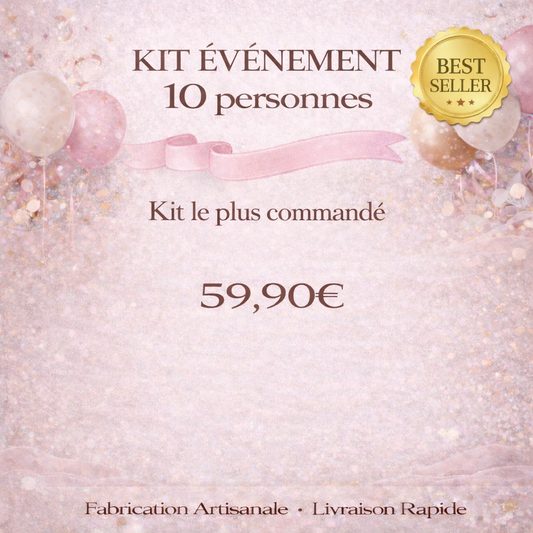 🎉 KIT ÉVÈNEMENT - 10 PERSONNES ⭐️BEST SELLER